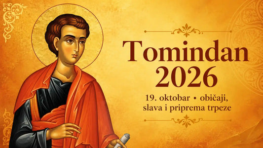 Tomindan 2026 (19. oktobar): običaji, slava i priprema trpeze